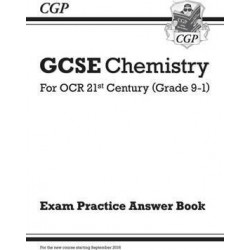 New GCSE Chemistry: OCR 21st Century Answers (for Exam Practice Workbook)