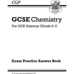 New GCSE Chemistry: OCR Gateway Answers (for Exam Practice Workbook)