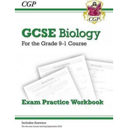 New Grade 9-1 GCSE Biology: Exam Practice Workbook (with Answers)