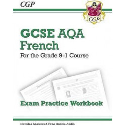 New GCSE French AQA Exam Practice Workbook - For the Grade 9-1 Course (Includes Answers)