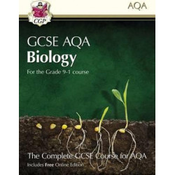 New Grade 9-1 GCSE Biology for AQA: Student Book with Online Edition