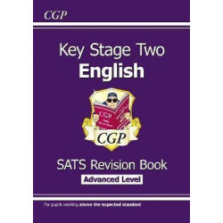 New KS2 English Targeted SATS Revision Book - Advanced Level (for tests in 2018 and beyond)