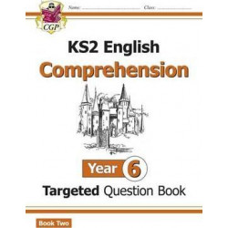 New KS2 English Targeted Question Book: Year 6 Comprehension - Book 2