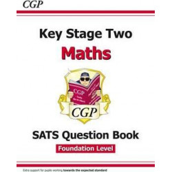 New KS2 Maths Targeted SATS Question Book - Foundation Level (for tests in 2018 and beyond)