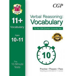 10-Minute Tests for 11+ Verbal Reasoning: Vocabulary Ages 10-11 - CEM Test