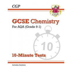 New Grade 9-1 GCSE Chemistry: AQA 10-Minute Tests (with answers)