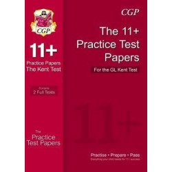 Kent Test 11+ GL Practice Papers - New for 2018