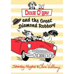 Dixie O'Day and the Great Diamond Robbery