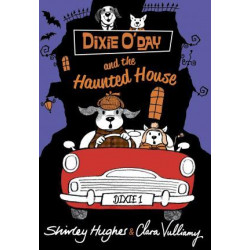 Dixie O'Day and the Haunted House