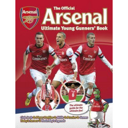 The Official Arsenal Ultimate Young Gunners' Book