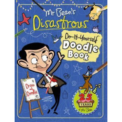 Mr Bean's Disastrous DIY Doodle Book