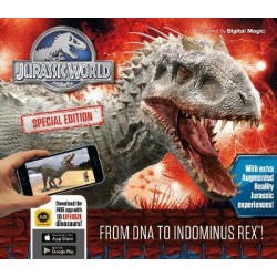 Jurassic World Special Edition: From DNA to Indominus rex!