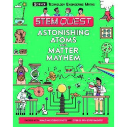 STEM Quest: Astonishing Atoms and Matter Mayhem