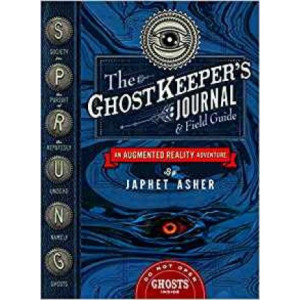 The Ghostkeeper's Journal and Field Guide