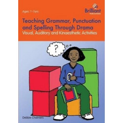 Teaching Grammar, Punctuation and Spelling Through Drama