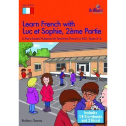 Learn French with Luc et Sophie 2eme Partie (Part 2) Starter Pack Years 5-6