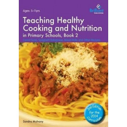 Teaching Healthy Cooking and Nutrition in Primary Schools, Book 2 2nd edition