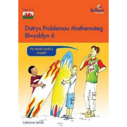 Datrys Problemau Mathemateg - Blwyddyn 6