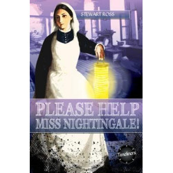 Please Help, Miss Nightingale