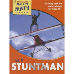 Real World Maths Orange Level: Be a Stuntman
