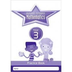 Rising Stars Mathematics Year 3 Practice Book