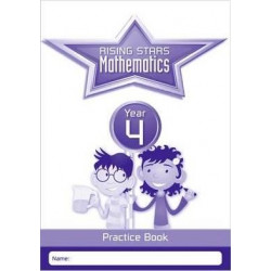 Rising Stars Mathematics Year 4 Practice Book