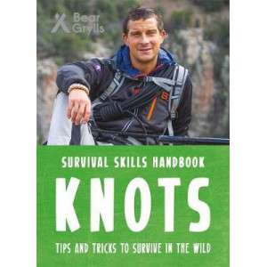 Bear Grylls Survival Skills Handbook: Knots