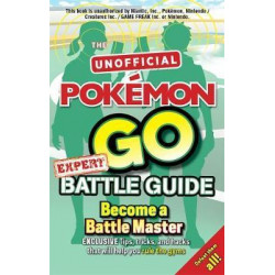 Pokemon Go Expert Battle Guide