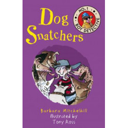 Dog Snatchers (No. 1 Boy Detective)
