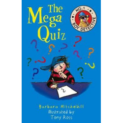 The Mega Quiz (No. 1 Boy Detective)
