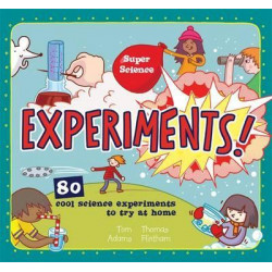 Super Science: Experiments