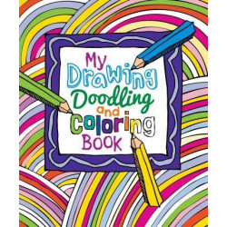 My Drawing, Doodling and Coloring Book