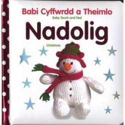 Babi Cyffwrdd a Theimlo/Baby Touch and Feel: Nadolig/Christmas