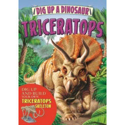 Dig Up a Triceratops