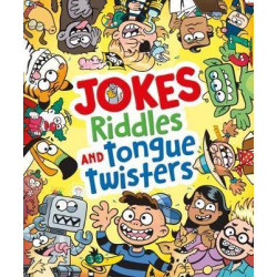 Jokes, Riddles and Tongue Twisters