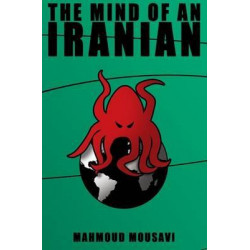 The Mind of an Iranian