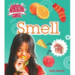 The Senses: Smell