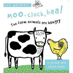 Moo, Cluck, Baa! The Farm Animals are Hungry