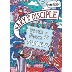 Diary of a Disciple - Peter and Paul's Story