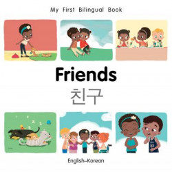 My First Bilingual Book-Friends (English-Korean)