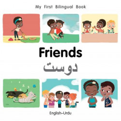 My First Bilingual Book-Friends (English-Urdu)