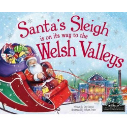 Santa's Sleigh is on its Way to Welsh Valleys