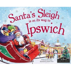 Santa's Sleigh is on its Way to Ipswich