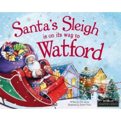 Santa's Sleigh is on its Way to Watford