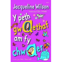 Peth Gwaethaf am fy Chwaer, Y