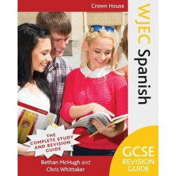 WJEC GCSE Revision Guide Spanish