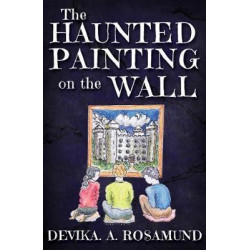 The Haunted Painting on the Wall