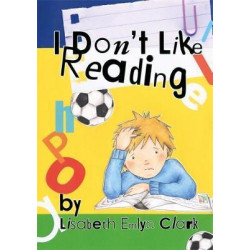 I Don't Like Reading
