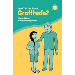 Can I Tell You About Gratitude?
