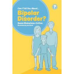 Can I tell you about Bipolar Disorder?